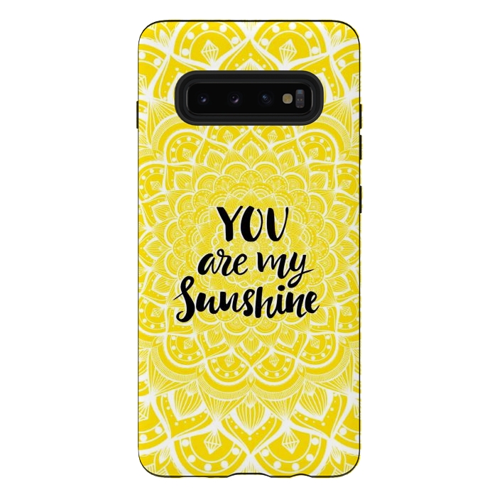 Galaxy S10 plus StrongFit You are my sunshine by Jms