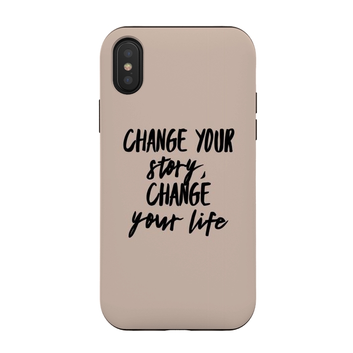 iPhone Xs / X StrongFit change your life by Jms