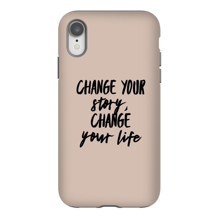 iPhone Xr StrongFit change your life by Jms