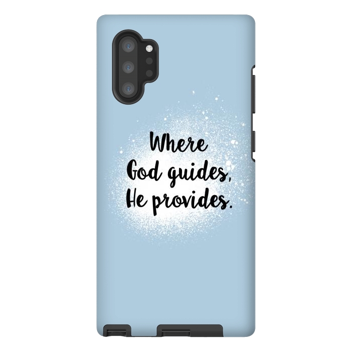 Galaxy Note 10 plus StrongFit Where God guides, he provides. by Jms