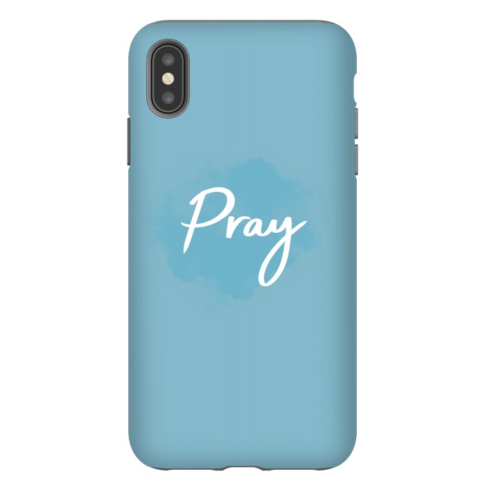 iPhone Xs Max StrongFit Pray by Jms