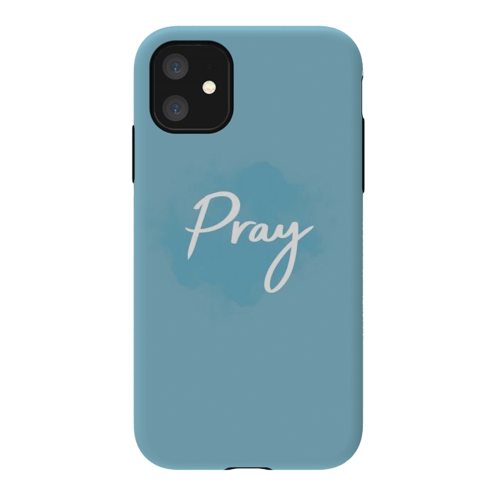 iPhone 11 StrongFit Pray by Jms