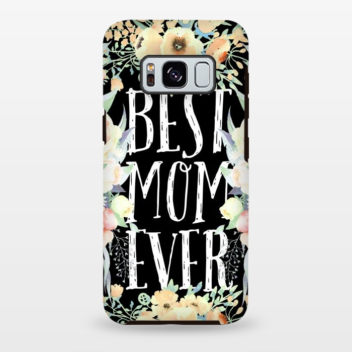 Galaxy S8 plus StrongFit Best mom spring watercolor flowers  by Oana 