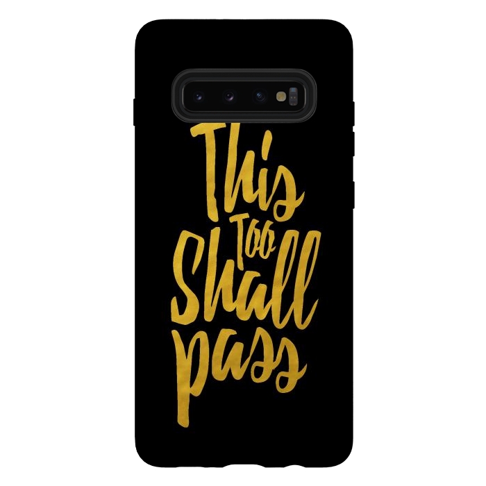 Galaxy S10 plus StrongFit This Too Shall Pass Gold by Majoih