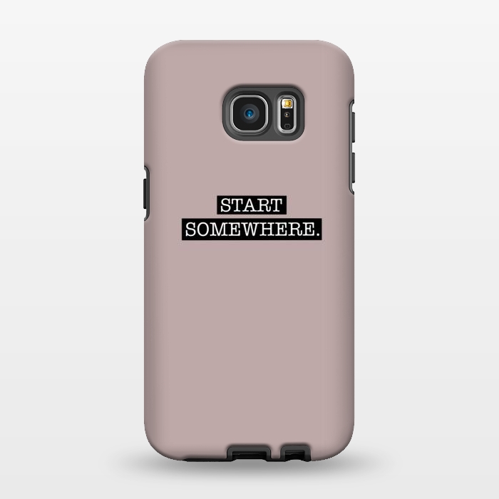 Galaxy S7 EDGE StrongFit Start somewhere by Jms