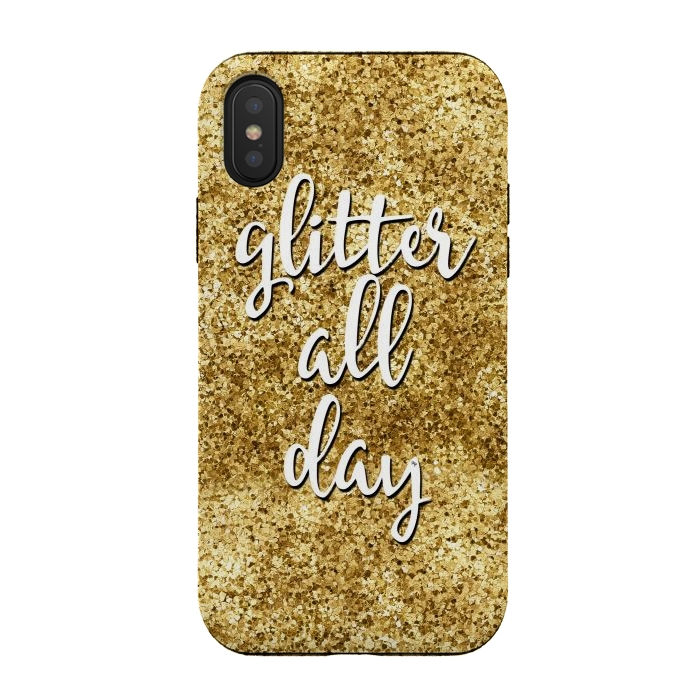 iPhone Xs / X StrongFit Glitter all Day by Martina