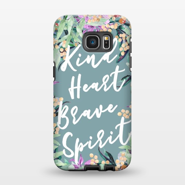 Galaxy S7 EDGE StrongFit Kind Brave inspirational typography and watercolor flowers by Oana 