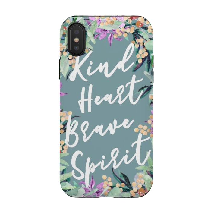 iPhone Xs / X StrongFit Kind Brave inspirational typography and watercolor flowers by Oana 