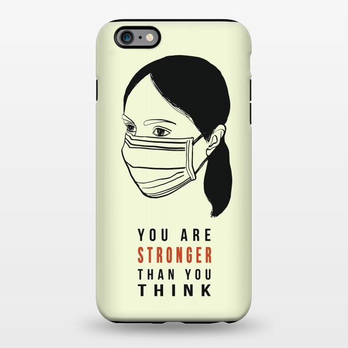 iPhone 6/6s plus StrongFit You are strong motivational coronavirus pandemic by Oana 