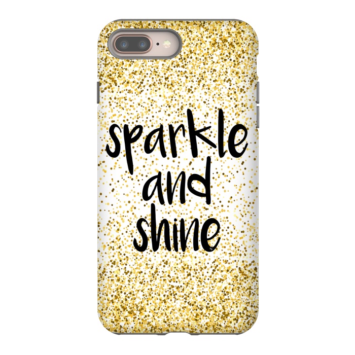 iPhone 7 plus StrongFit Sparkle and Shine by Martina