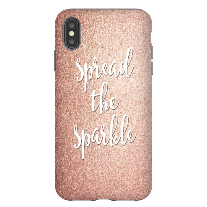 iPhone Xs Max StrongFit Spread the sparkle by Martina
