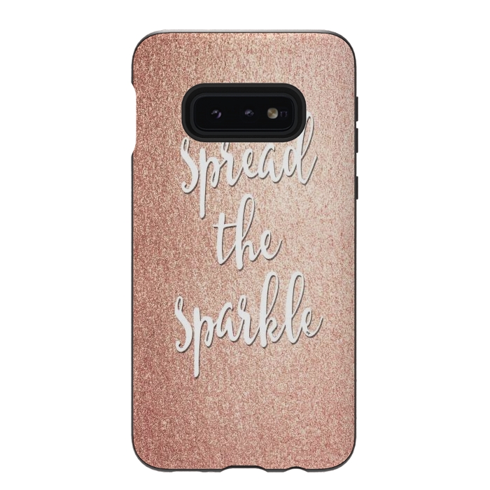 Galaxy S10e StrongFit Spread the sparkle by Martina