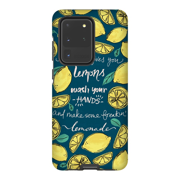 Galaxy S20 Ultra StrongFit Wash Your Hands & Make Lemonade by Melissa Lee