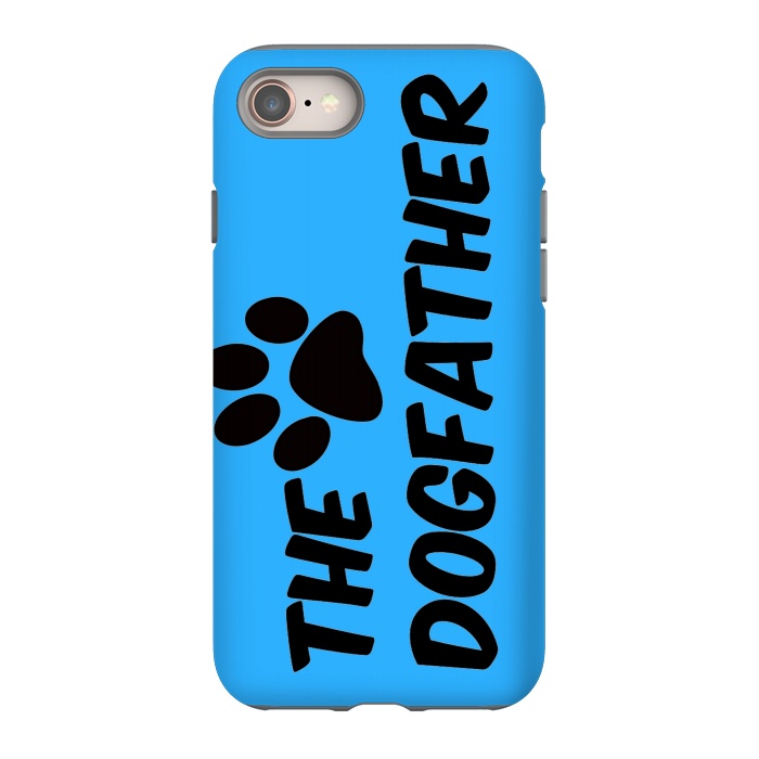 iPhone 8 StrongFit the dogfather by MALLIKA