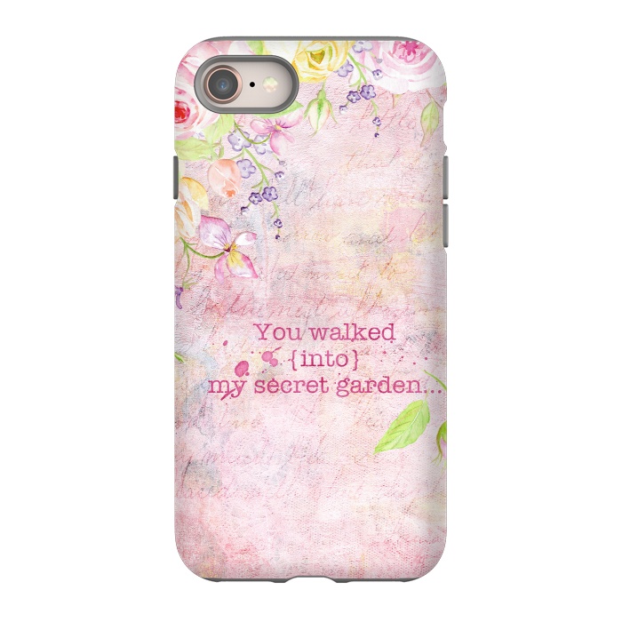 iPhone 8 StrongFit You Walked into my secret garden  by  Utart