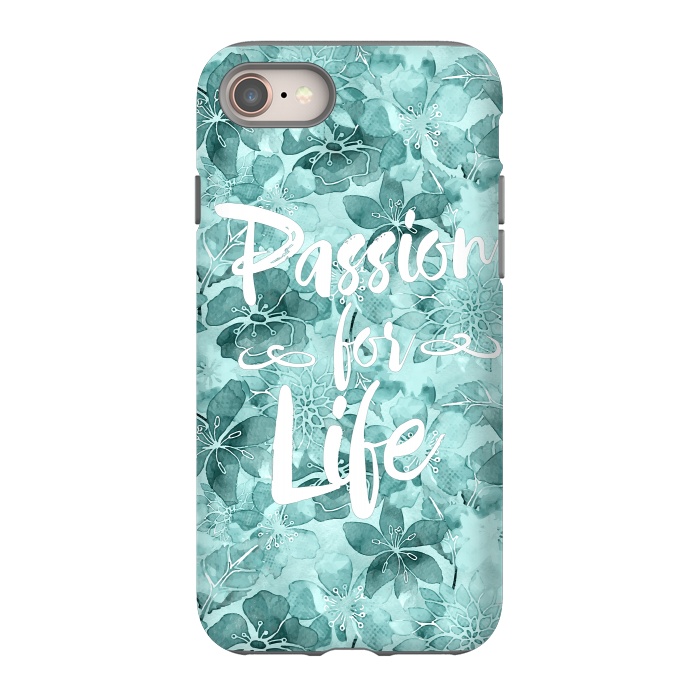 iPhone 8 StrongFit Passion for Life by Andrea Haase