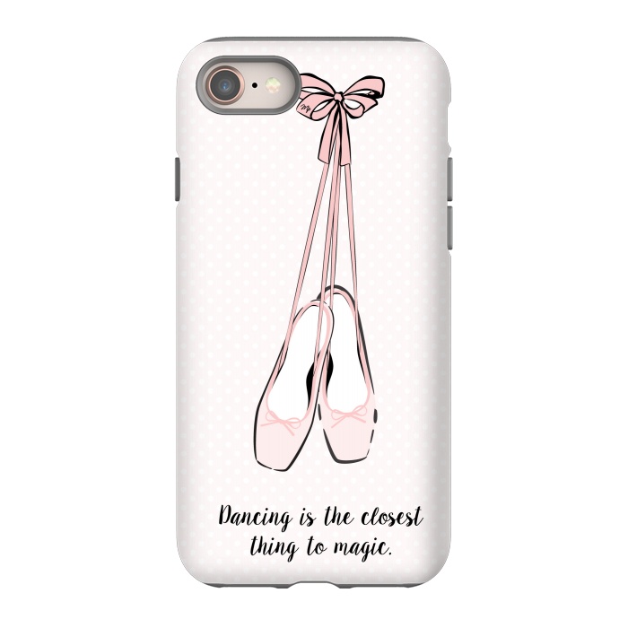 iPhone 8 StrongFit Pink Ballet Shoes Quote by Martina