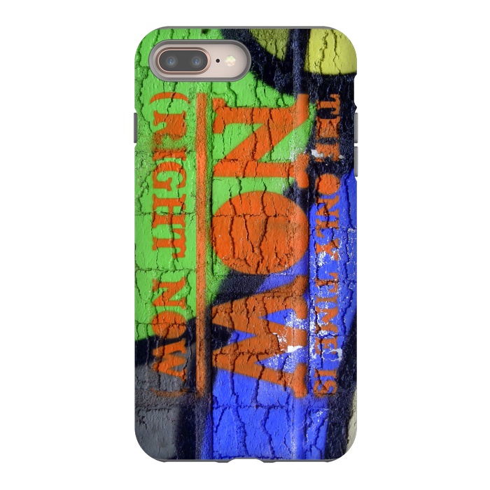 iPhone 8 plus StrongFit The Only Time Is Now Graffiti by Andrea Haase