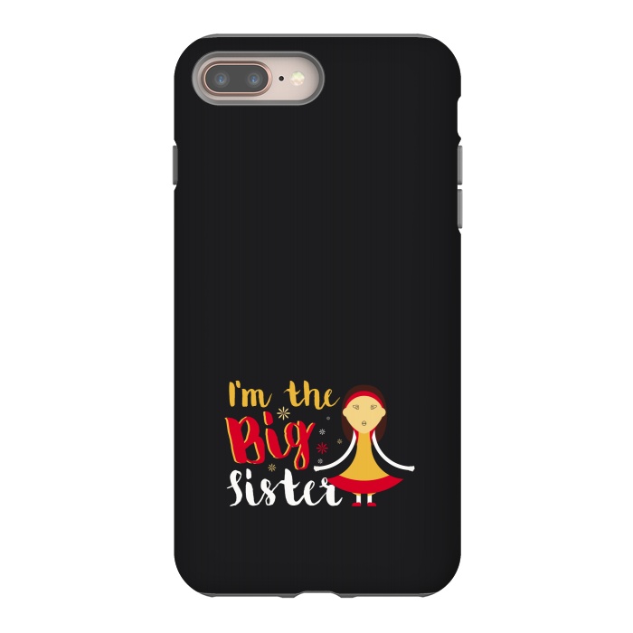 iPhone 8 plus StrongFit im the big sister by TMSarts