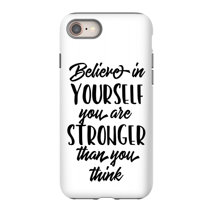 iPhone 8 StrongFit Believe in Yourself Folks by Allgirls Studio
