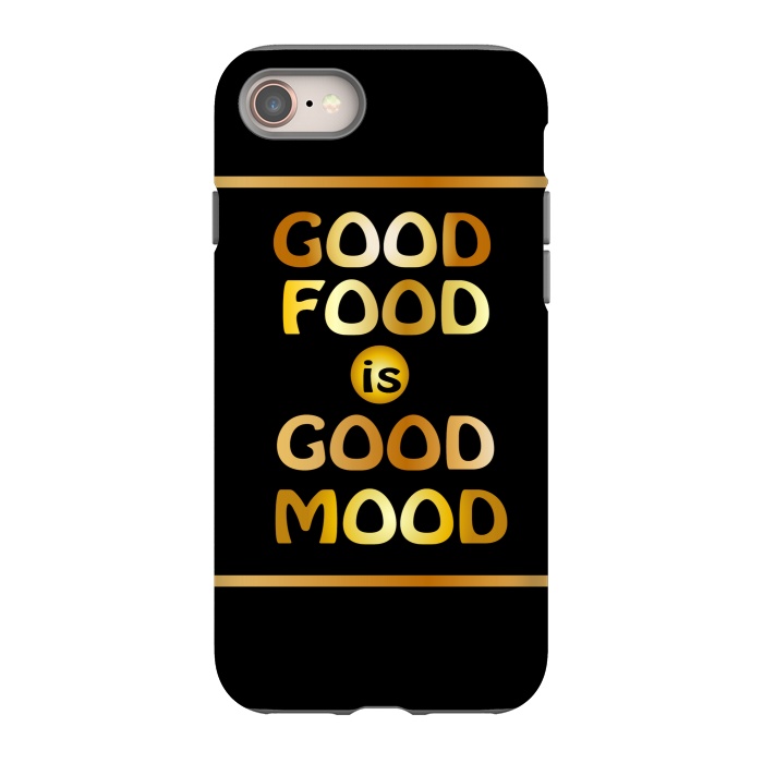 iPhone 8 StrongFit good good is good mood by MALLIKA