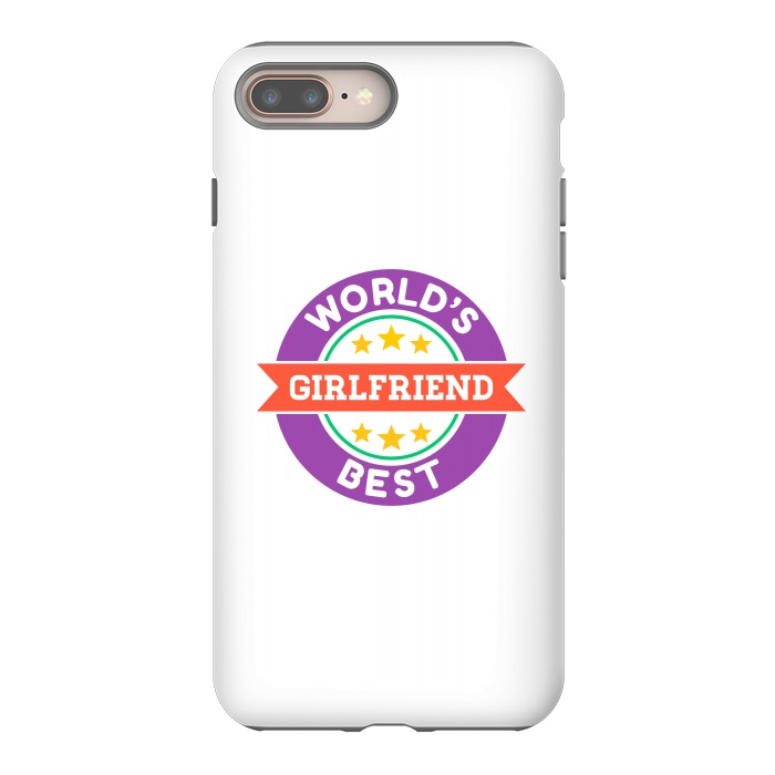 iPhone 8 plus StrongFit World's Best Girlfriend by Dhruv Narelia