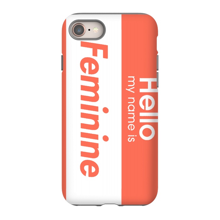 iPhone 8 StrongFit Hello My Name is Feminine by Michael Cheung