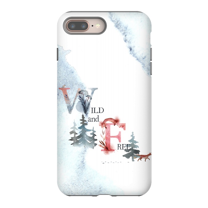 iPhone 8 plus StrongFit Wild and free by  Utart