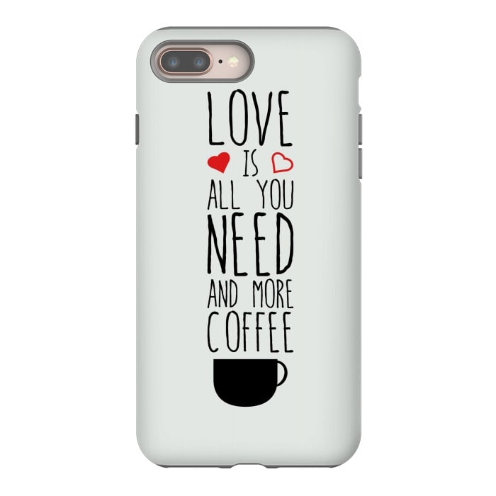 iPhone 8 plus StrongFit need more coffee by TMSarts
