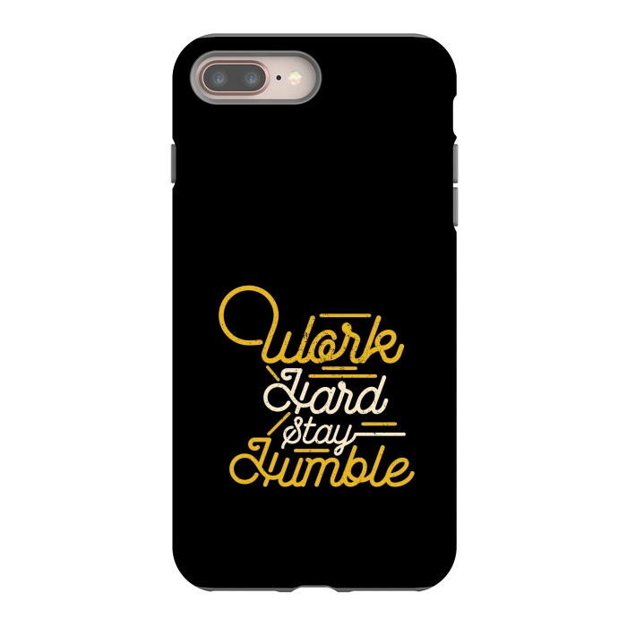 iPhone 8 plus StrongFit work hard stay humble  by TMSarts