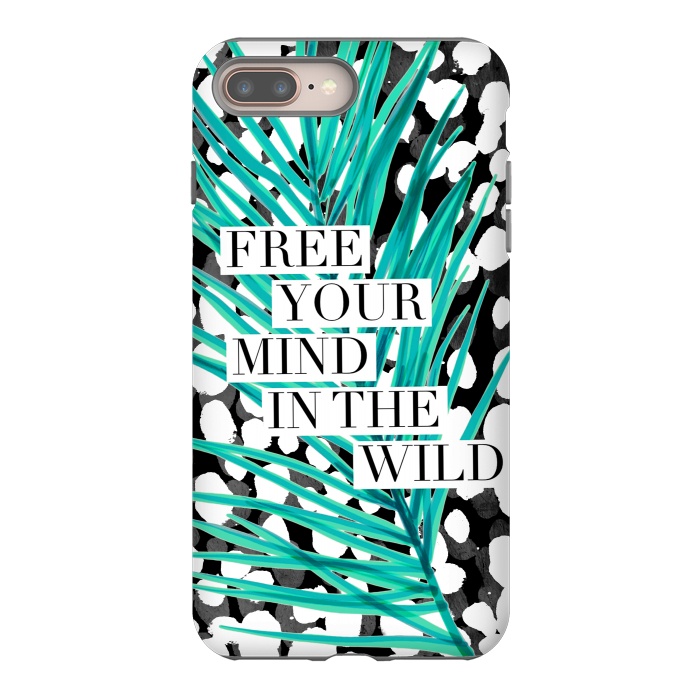 iPhone 8 plus StrongFit Free your mind - tropical typography graphic by Oana 