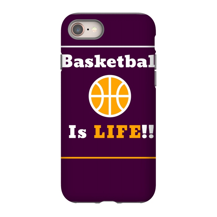 iPhone 8 StrongFit BASKETBALL IS LIFE by MALLIKA