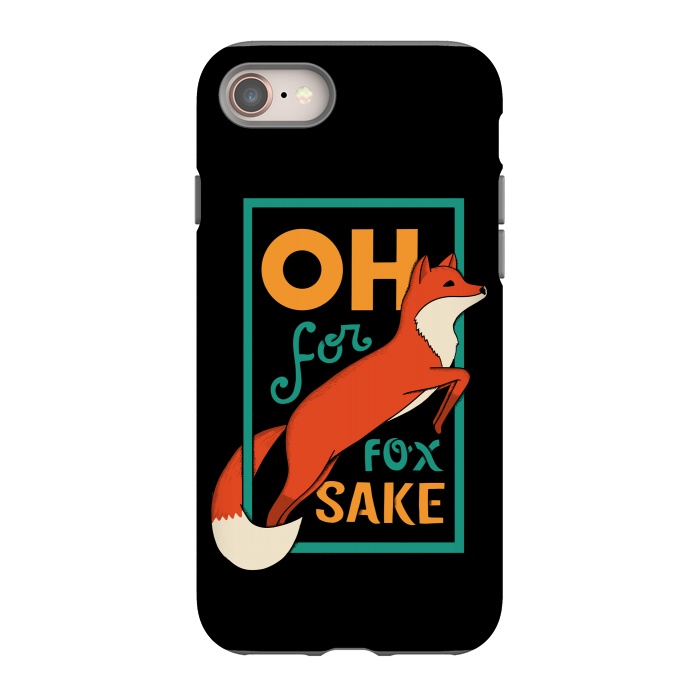 iPhone 8 StrongFit Oh for fox sake by Coffee Man