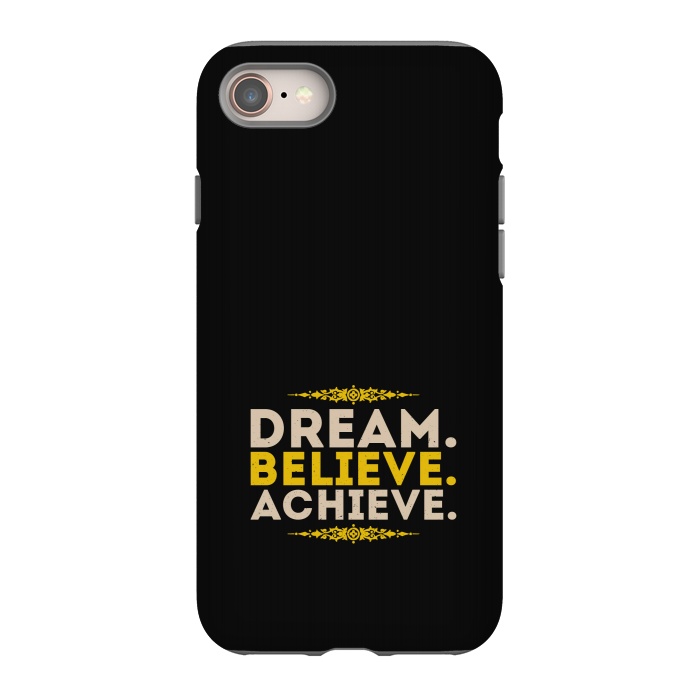 iPhone 8 StrongFit dream believe achieve by TMSarts