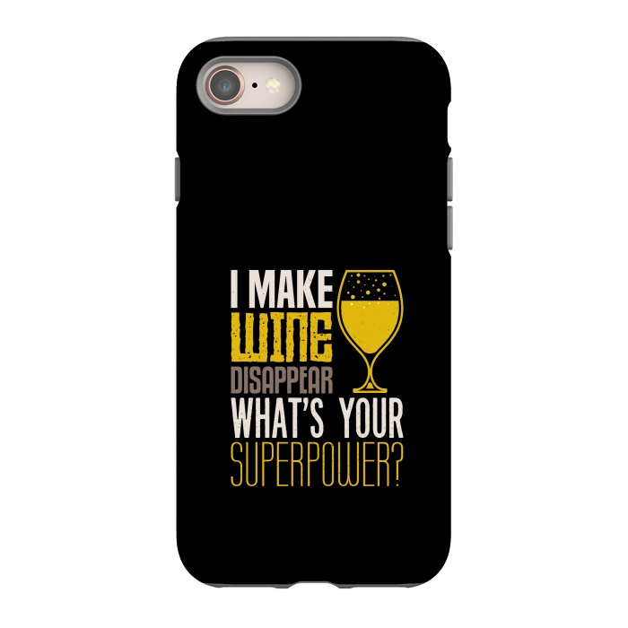 iPhone 8 StrongFit i make wine disappear by TMSarts