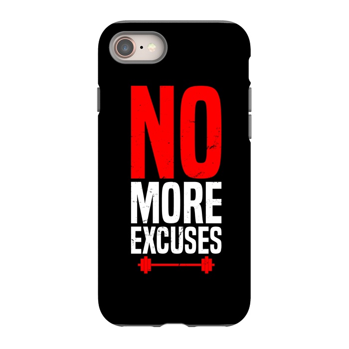 iPhone 8 StrongFit no more excuses by TMSarts