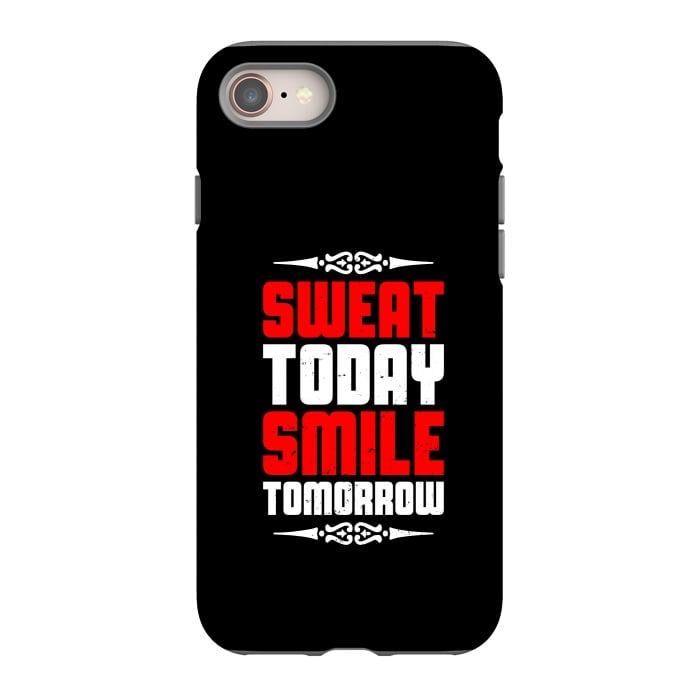 iPhone 8 StrongFit sweat today smile tomorrow by TMSarts