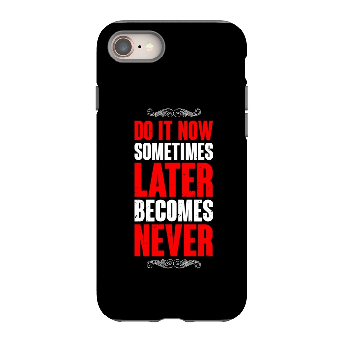 iPhone 8 StrongFit do it now sometimes by TMSarts