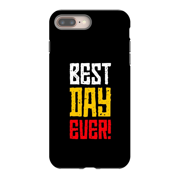 iPhone 8 plus StrongFit best day ever by TMSarts