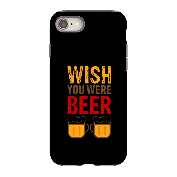 iPhone 8 StrongFit wish you were beer by TMSarts