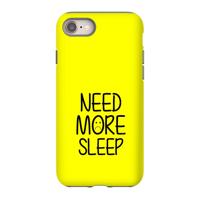 iPhone 8 StrongFit need more sleep by TMSarts