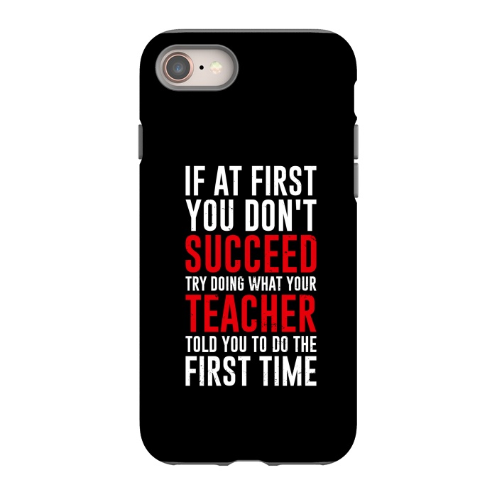 iPhone 8 StrongFit succeed teacher by TMSarts