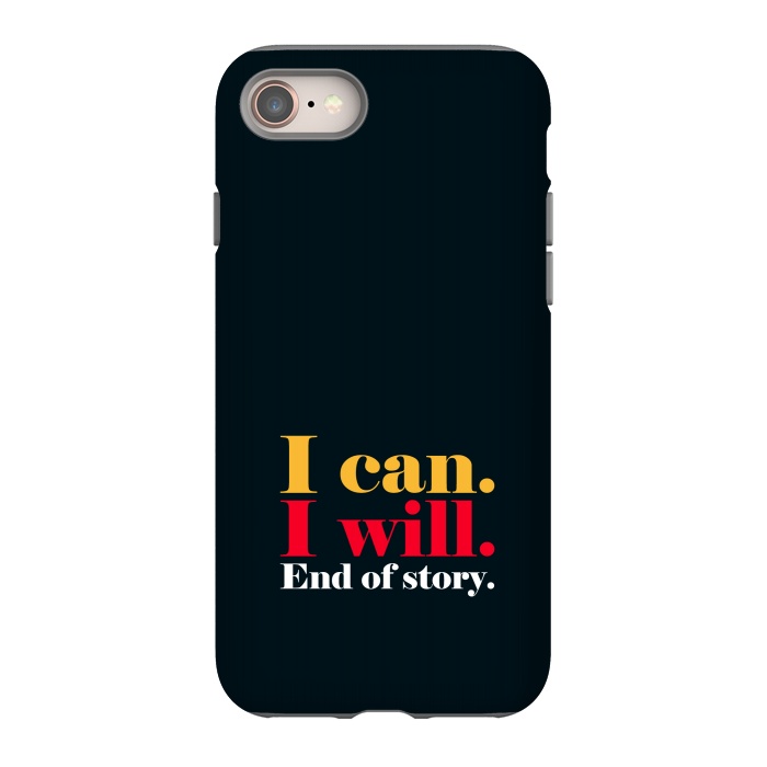 iPhone 8 StrongFit i can i will by TMSarts