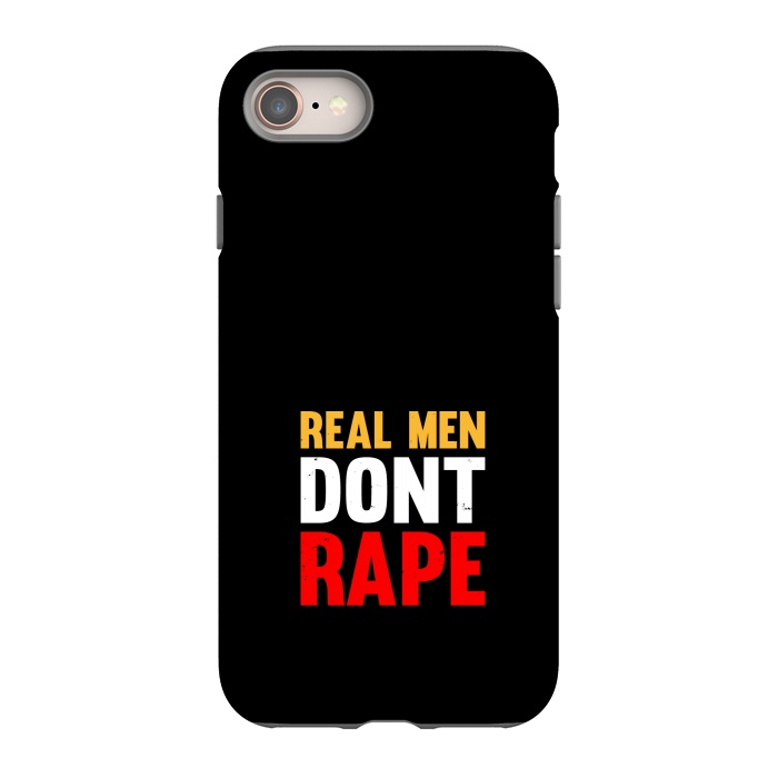iPhone 8 StrongFit real man dont rape by TMSarts