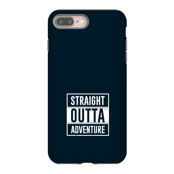 iPhone 8 plus StrongFit straight outta adventure by TMSarts