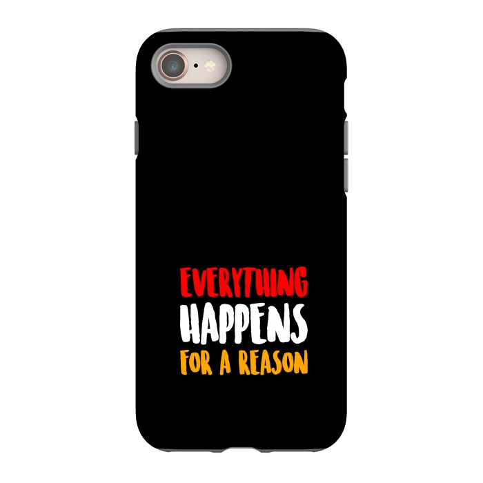 iPhone 8 StrongFit everything happens by TMSarts