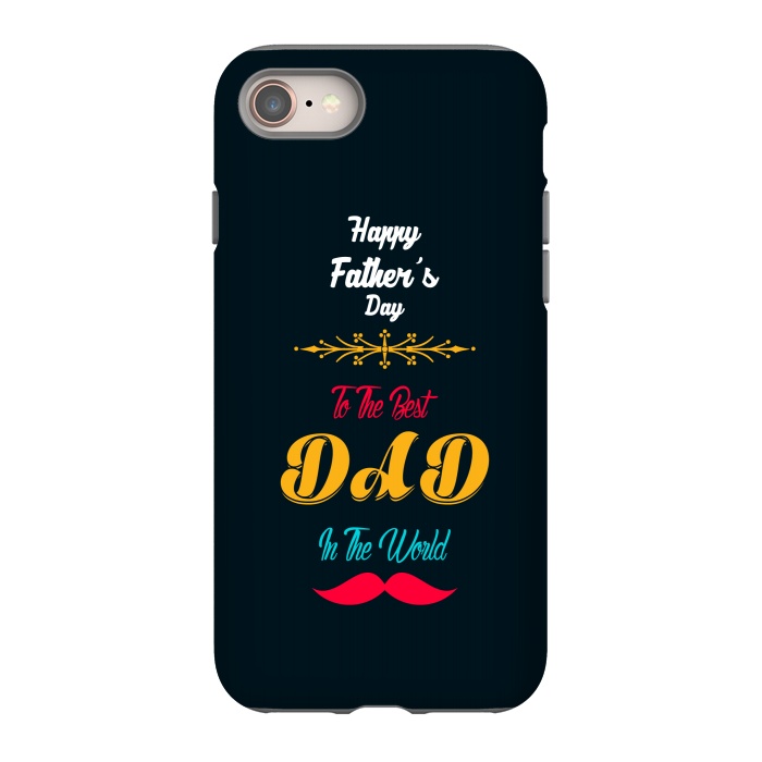 iPhone 8 StrongFit to the best dad by TMSarts
