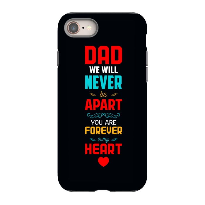iPhone 8 StrongFit dad we will never by TMSarts
