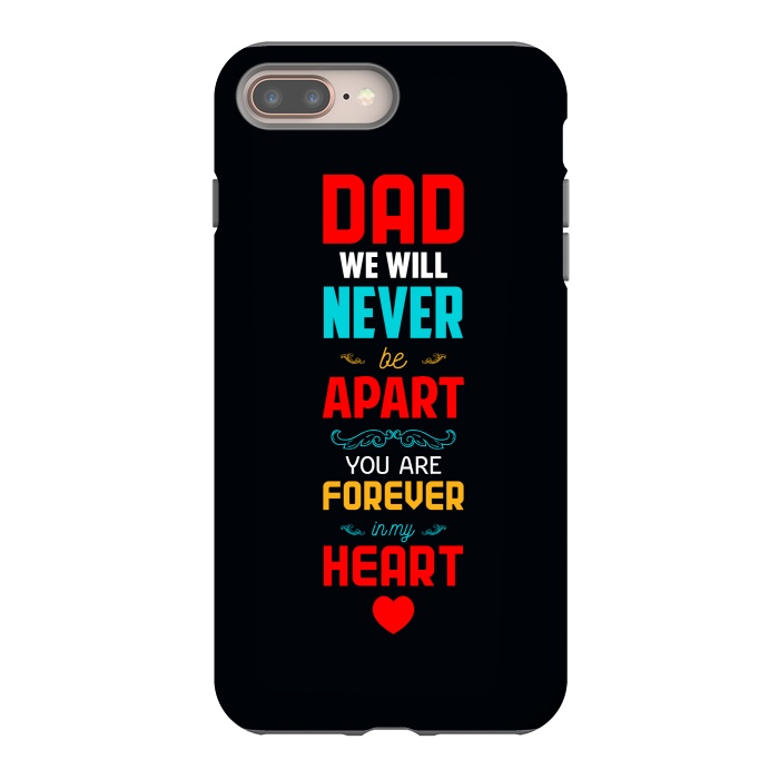 iPhone 8 plus StrongFit dad we will never by TMSarts
