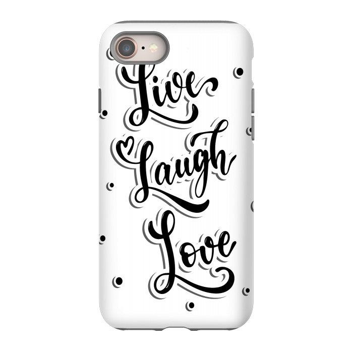 iPhone 8 StrongFit live laugh love by haroulita